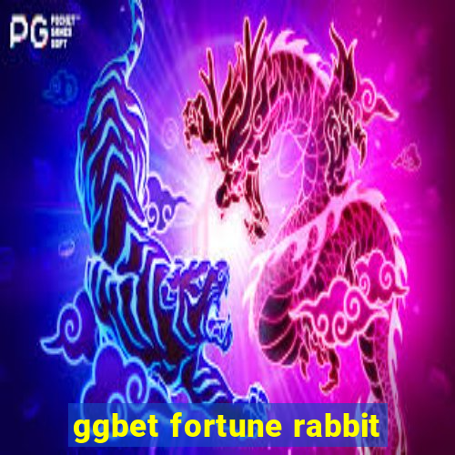 ggbet fortune rabbit